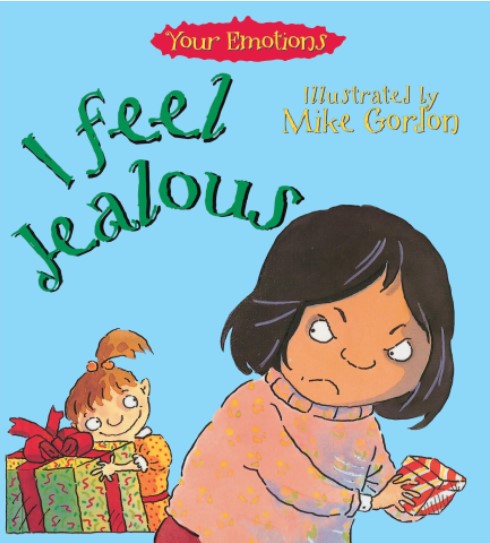 Your Emotions: I Feel Jealous